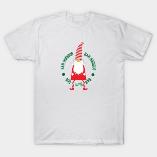 Bah humbug T-Shirt